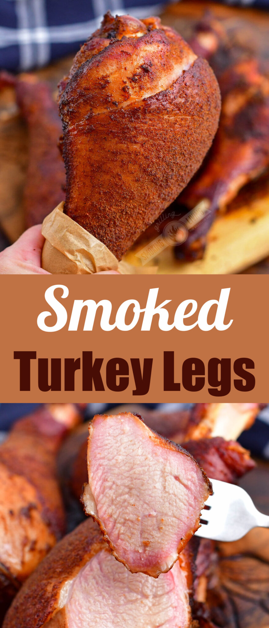 Smoked Turkey Legs - Learn How To Smoke Your Own Turkey Legs